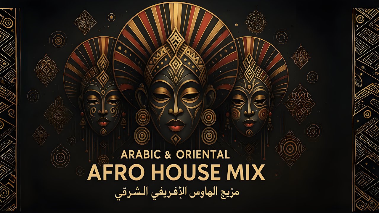Arabic & Oriental AFRO House Mix 2025 Vol 3 🎶