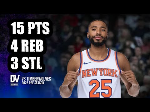 Mikal Bridges vs Timberwolves 15 pts 4 reb 3 stl | Oct 09, 2025 | Pre Season