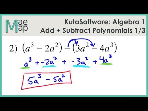 KutaSoftware:  Algebra 1- Adding And Subtracting Polynomials Part 1