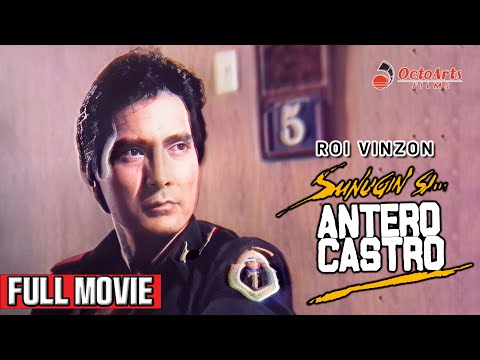 SUNUGIN SI ANTERO CASTRO | Full Movie | Roi Vinzon, Guia Guizon, Paquito Diaz