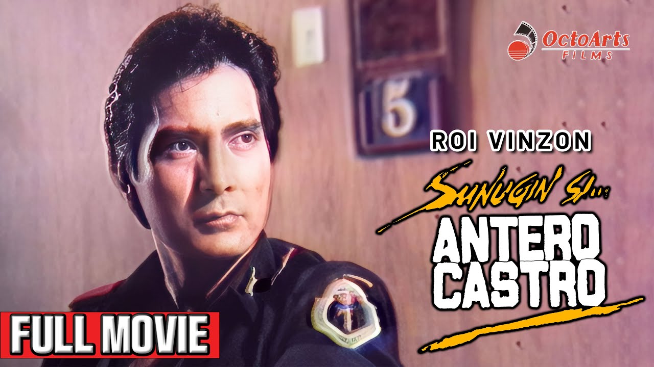 Sunugin si Antero Castro 🎬 Full Movie | Roi Vinzon, Guia Guizon & Paquito Diaz