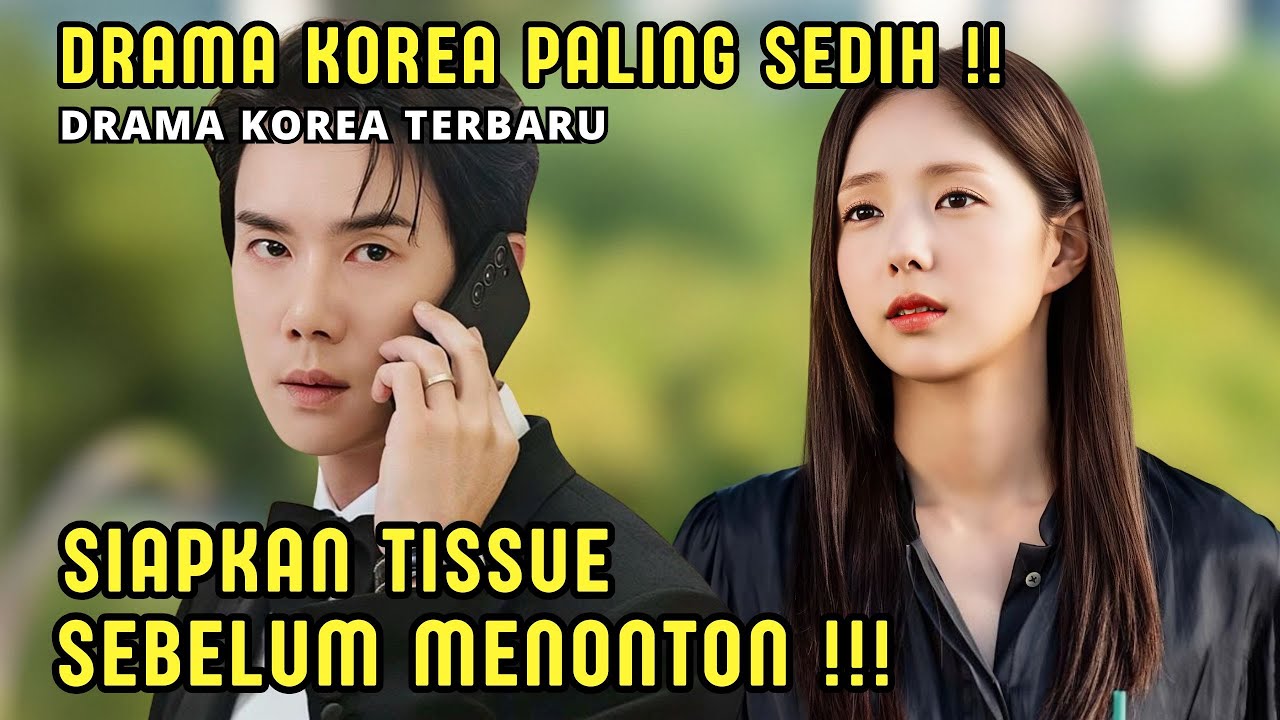 Drama Korea Sedih: Gadis Bisu Menikah Kontrak π