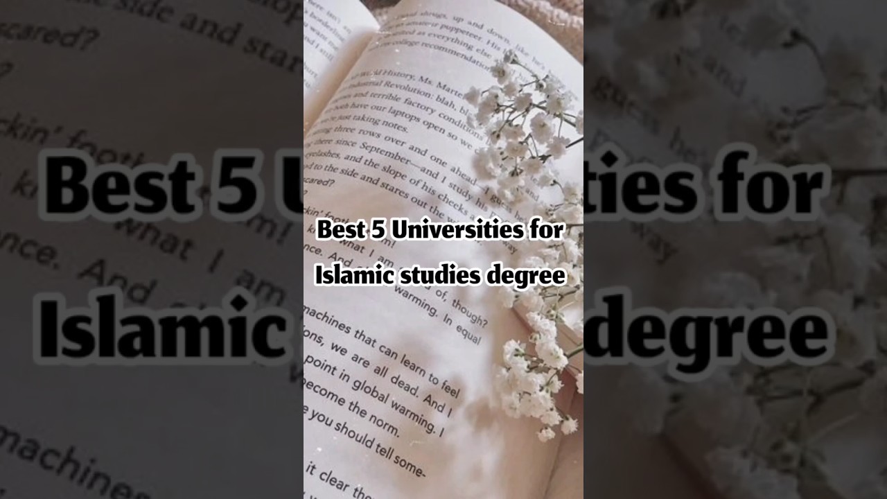Top 5 Universities for Islamic Studies 📚