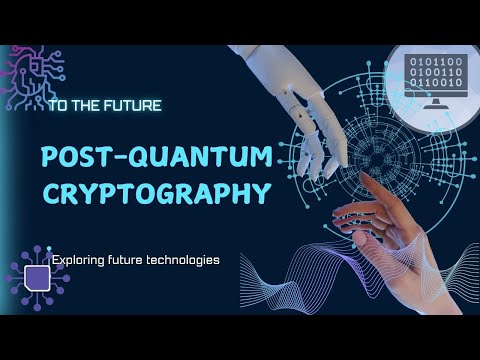 Post-Quantum Cryptography: The Future of Cybersecurity