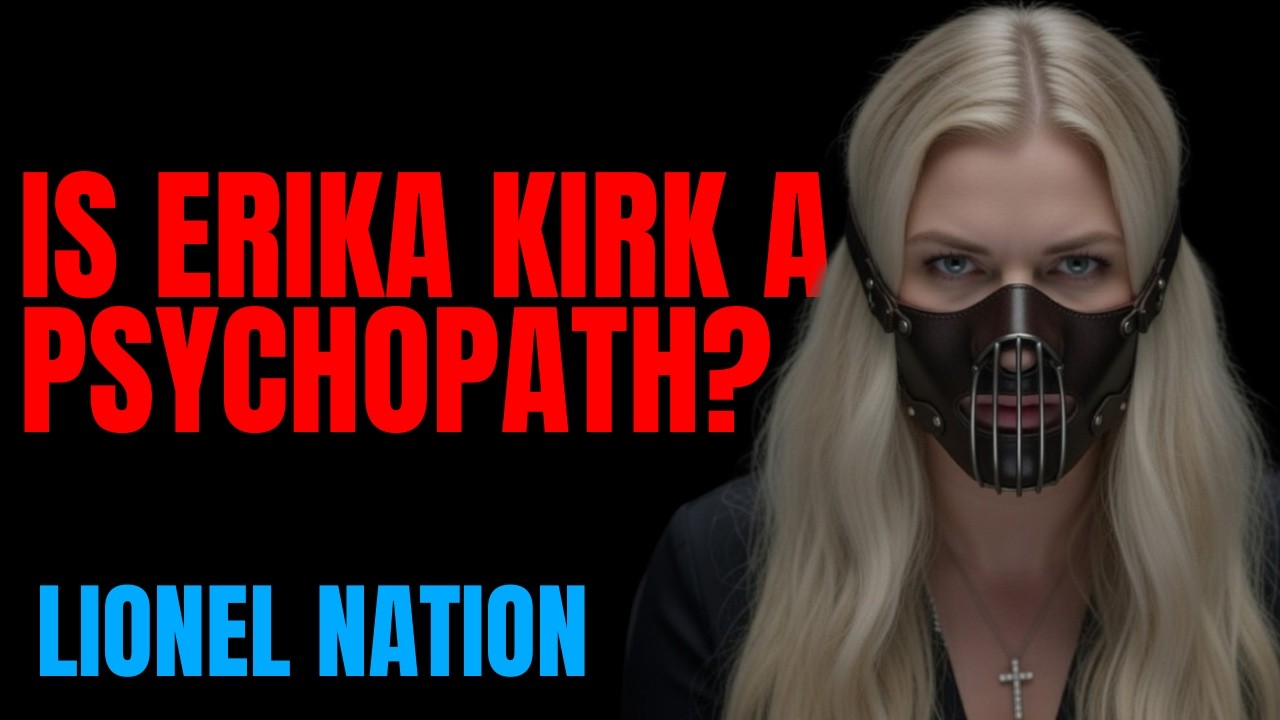 Is Erika Kirk a Psychopath? đ¤