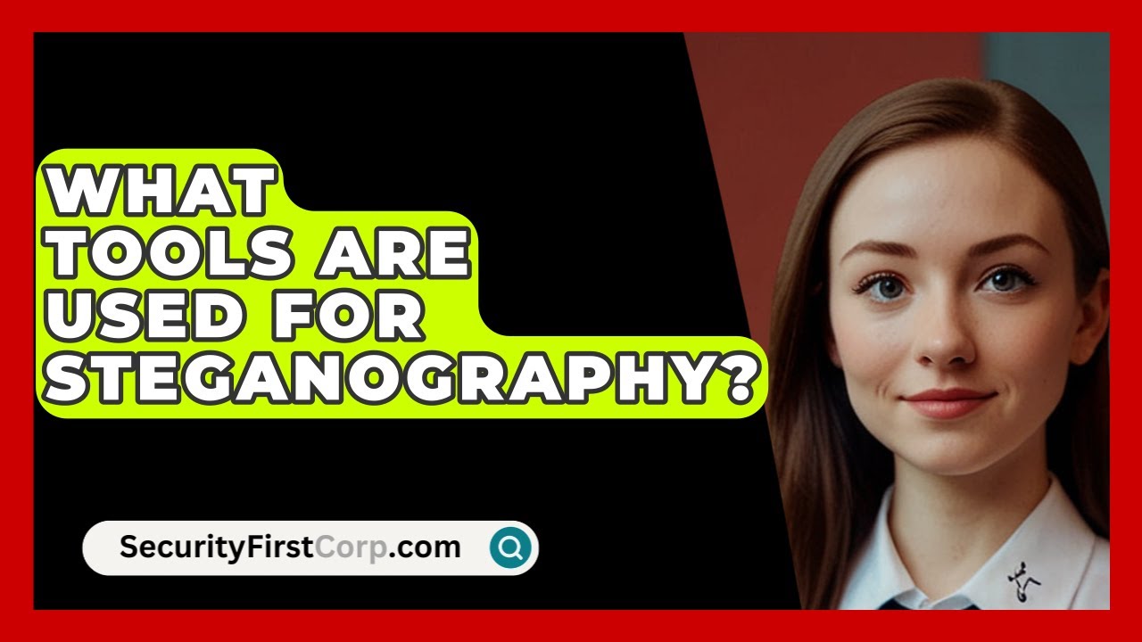 Top Steganography Tools You Need to Know π