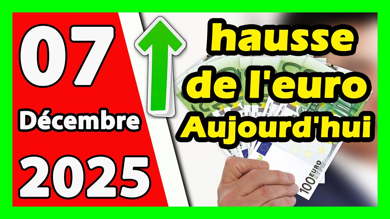 Taux de l'euro en Algérie - Marché noir 07/12/2025 💶