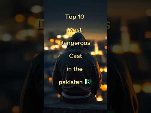 Top 10 Most Dangerous Cast in the Pakistan 🥵☠️#top #trending  #foryou#shortsfeed #shorts #video