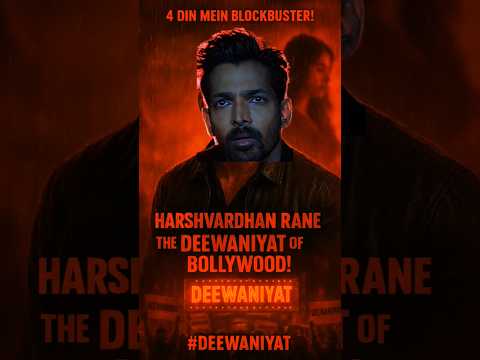 Harshvardhan Rane Proves It Again! | Deewaniyat Becomes a Surprise Blockbuster in Just 4 Days!