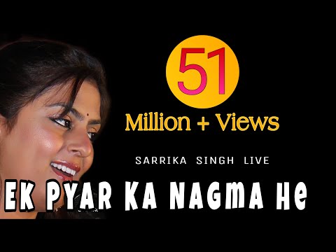 Ek Pyar Ka Nagma He I : Sarrika Singh Live | Laxmikant Pyarelal | Lata Mangeshkar | SANTOSH ANAND