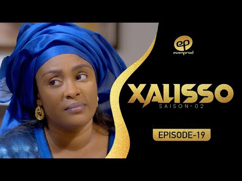XALISSO - Saison 2 - Episode 19 **VOSTFR**