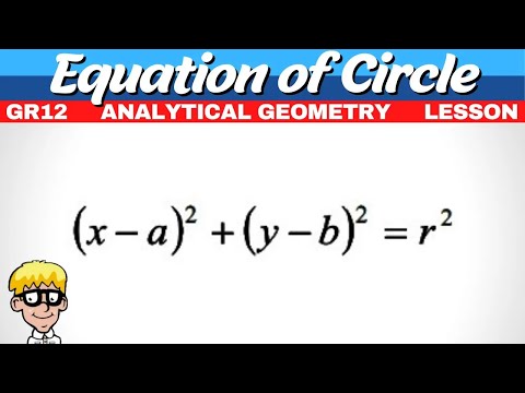 Understanding the Equation of a Circle - Grade 12 Mathematics