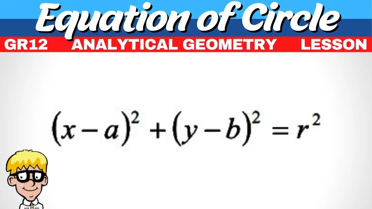 Understanding the Equation of a Circle - Grade 12 Mathematics
