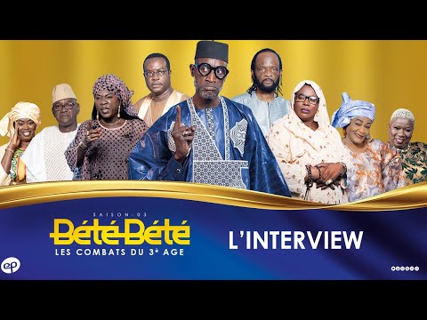 Bété Bété - Saison 3 - L'interview (Partie 1)