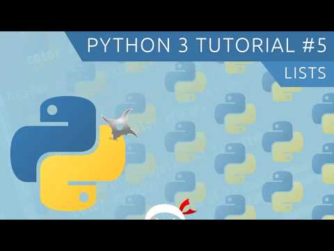 Python 3 Tutorial for Beginners #5 - Lists