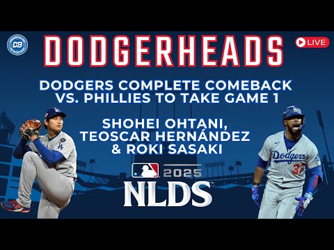 DodgerHeads: Dodgers rally in NLDS G1 vs Phillies; Shohei Ohtani, Teoscar Hernández & Roki Sasaki