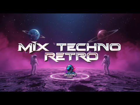 🪩 Mix Techno Retro | La Fiesta Nunca Termina 📼 Gravedad Cero