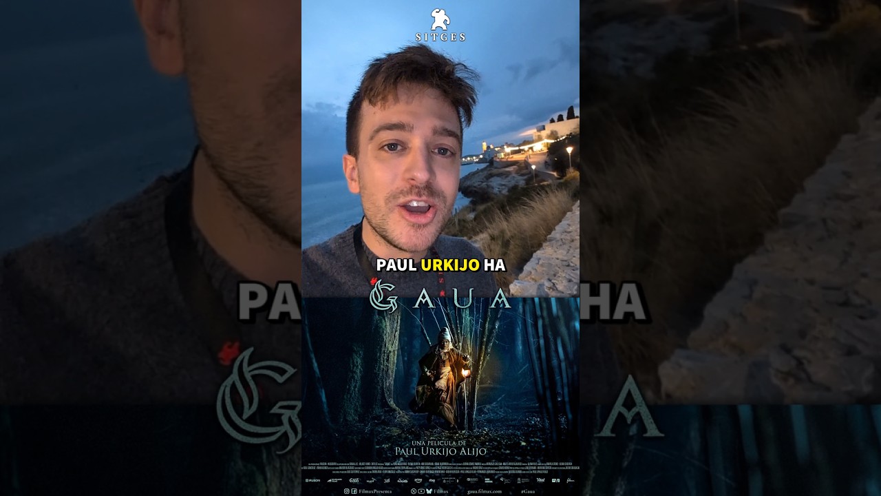 Gaua: Primeras Impresiones en Sitges 2025 🎬