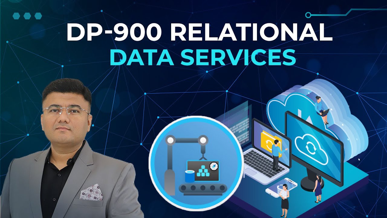 DP-900: Exploring Relational Data Services in Azure | Azure Data Fundamentals