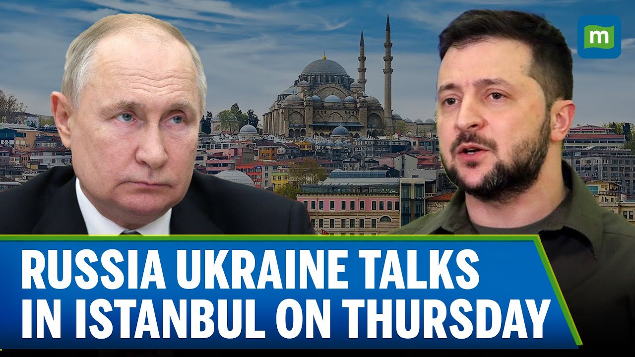 Ukraine and Russia Set for Historic Talks in Istanbul Amid Skepticism Russia Ukraine War | N18G