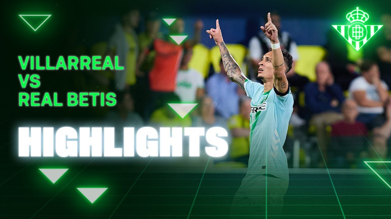 Resumen del emocionante Villarreal vs. Real Betis ⚽️ - Jornada 9 de La Liga