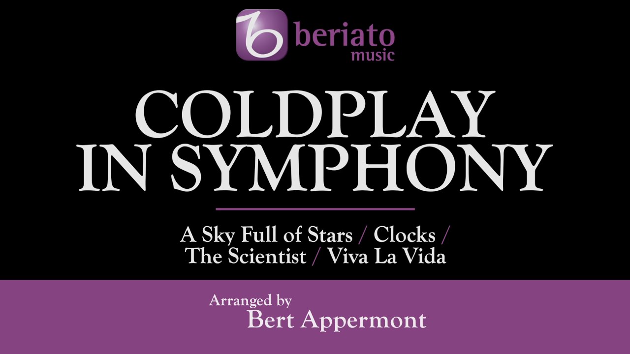 Coldplay in Symphony by Bert Appermont 🎶