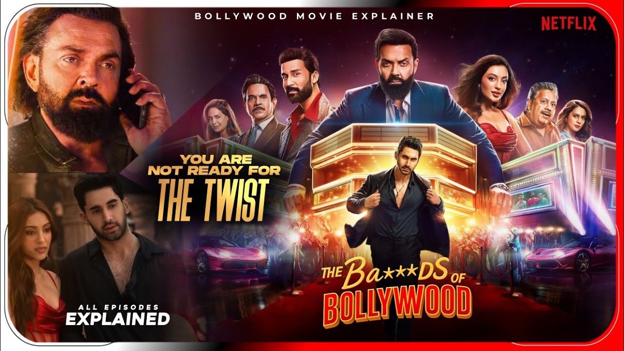 The Bads of Bollywood: All Episodes Explained 🎬