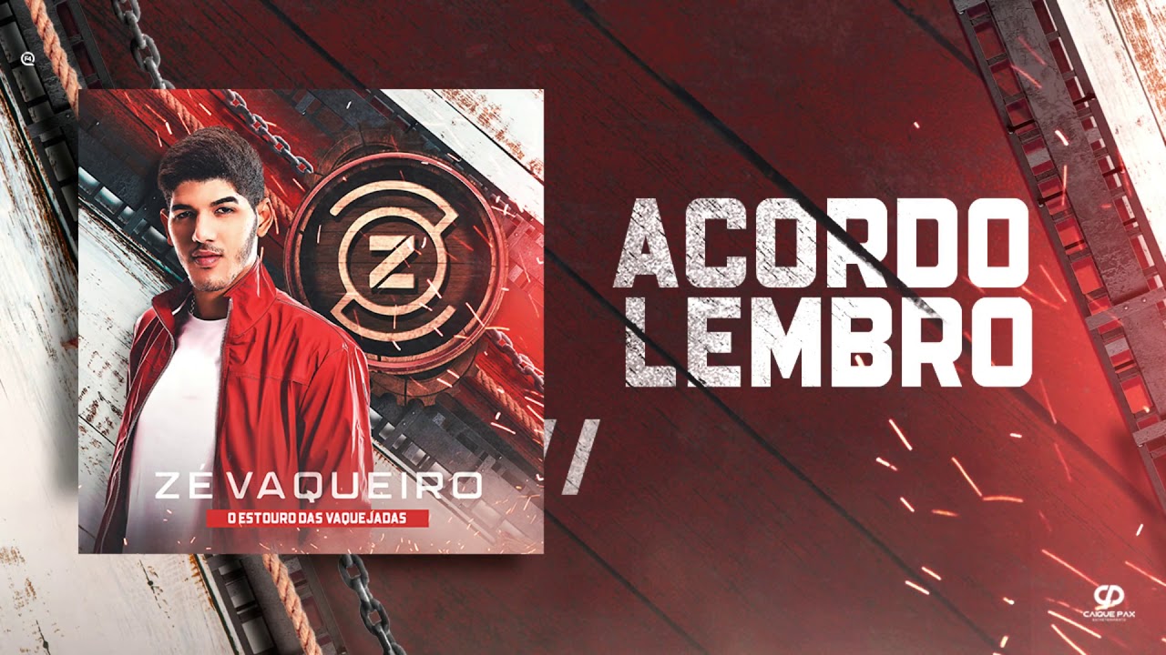 Lembro - Zé Vaqueiro (2020) 🎶 | CD Autorais com Sucesso