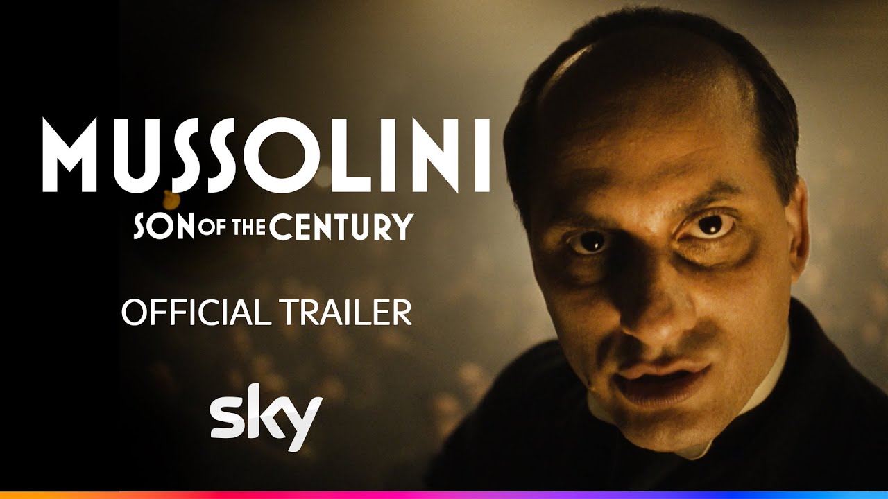Mussolini: Son Of The Century | Official Trailer 🇮🇹