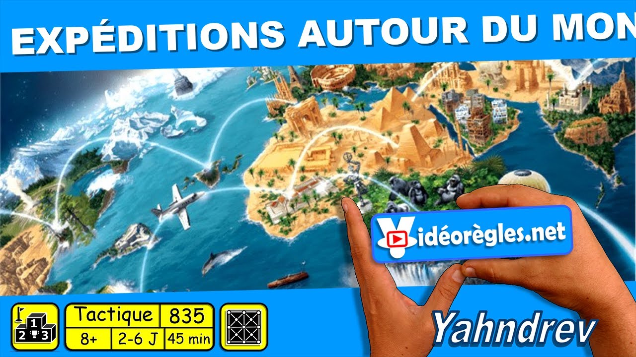 Vidéorègle: Jeu de Société 'Expéditions Autour du Monde' 🌍