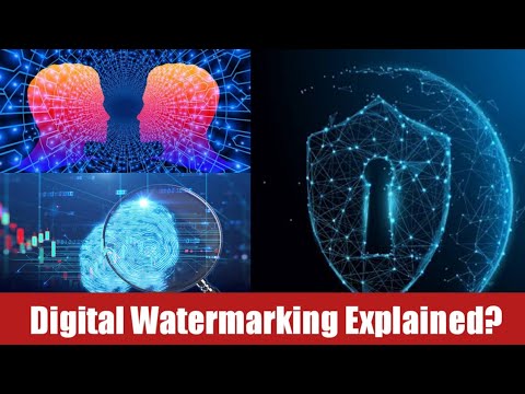 What is Digital Watermarking? How It Does Work?