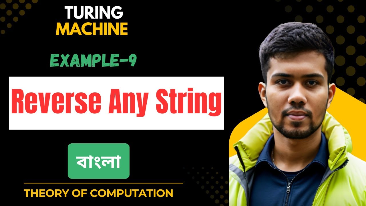 Turing Machine to Reverse Strings in Bangla π§