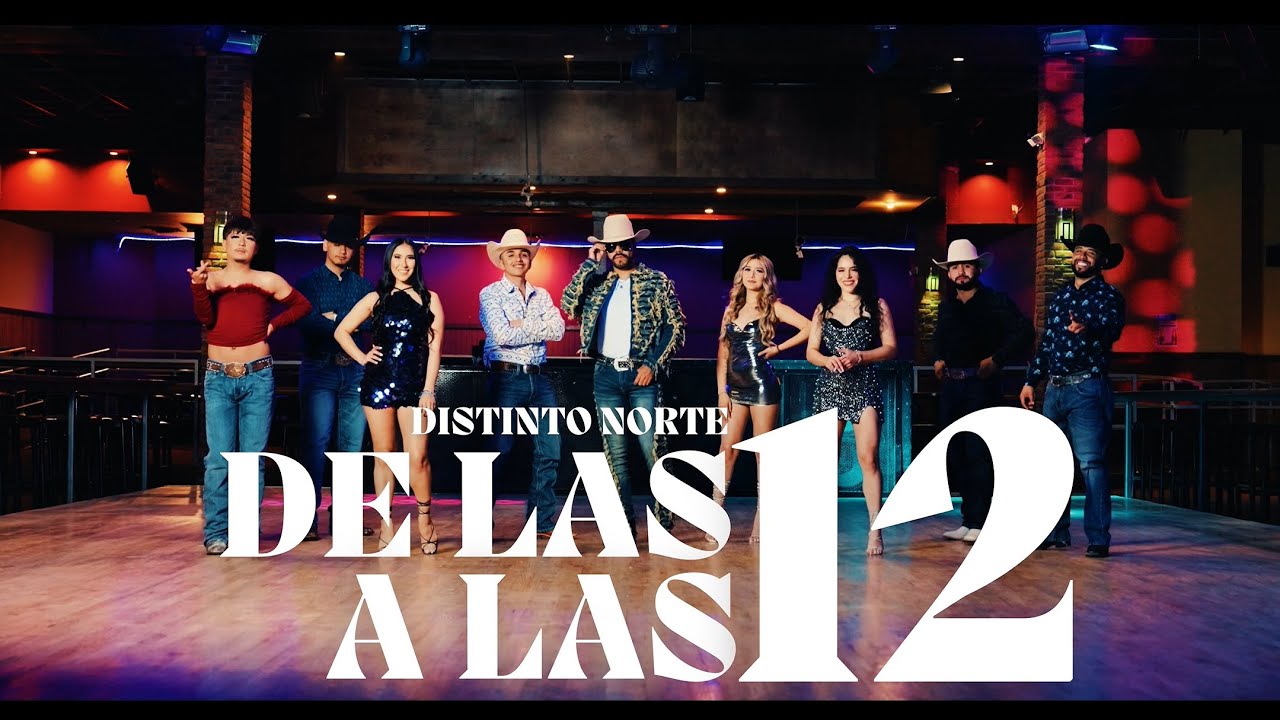 De Las 12 A Las 12 - Distinto Norte 🎶
