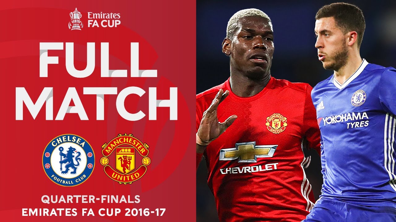 Chelsea vs Manchester United | Exciting FA Cup Quarter-Final Match (2016-17) ⚽