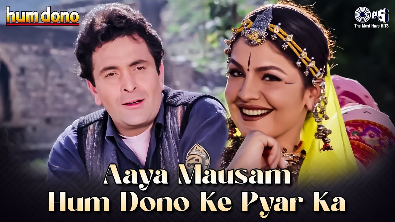 Aaya Mausam Hum Dono Ke Pyar Ka | Hum Dono | Rishi Kapoor, Pooja Bhatt | Udit Narayan, Alka Yagnik