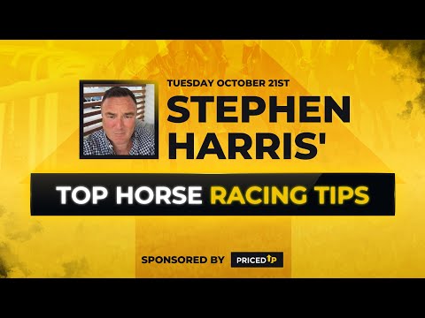 Stephen Harris’ top horse racing tips for Tuesday 21st October