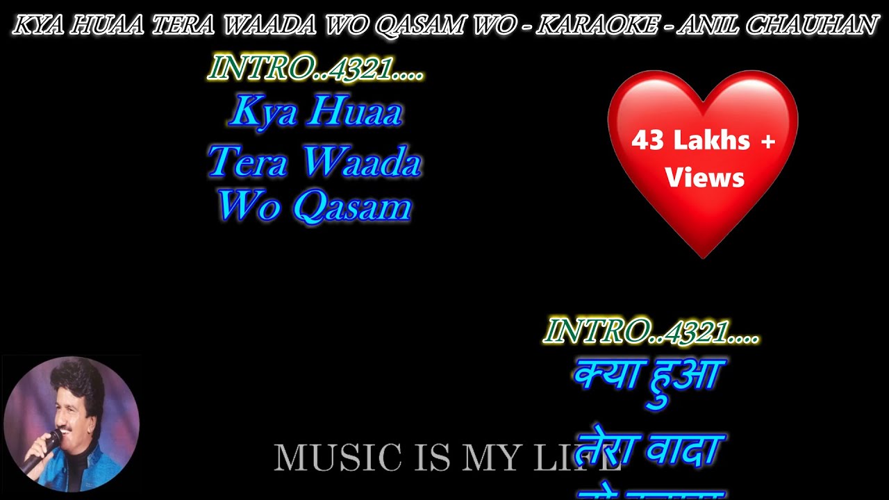 Kya Hua Tera Wada - karaoke With Scrolling Lyrics Eng. & हिंदी