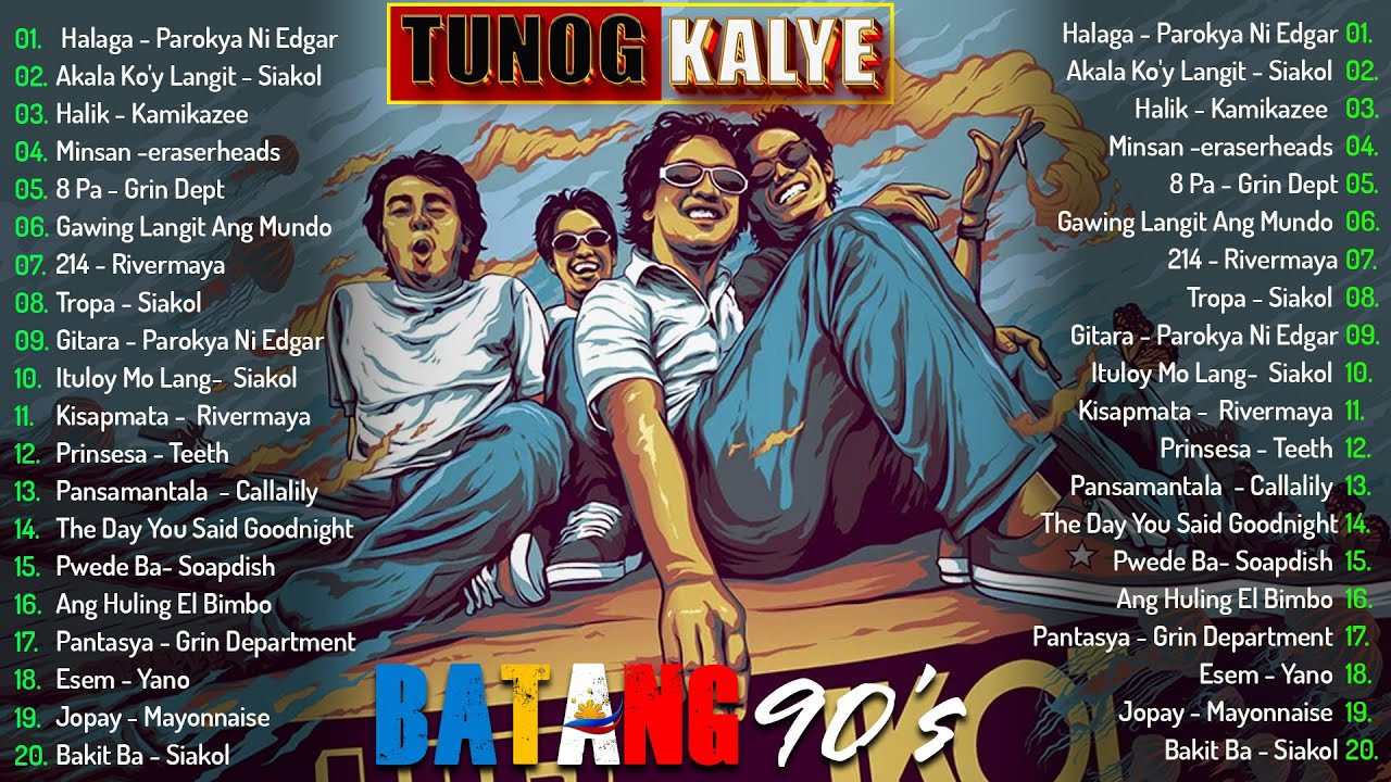 90s Tunog Kalye Songs 🎶 | Eraserheads, Rivermaya & More