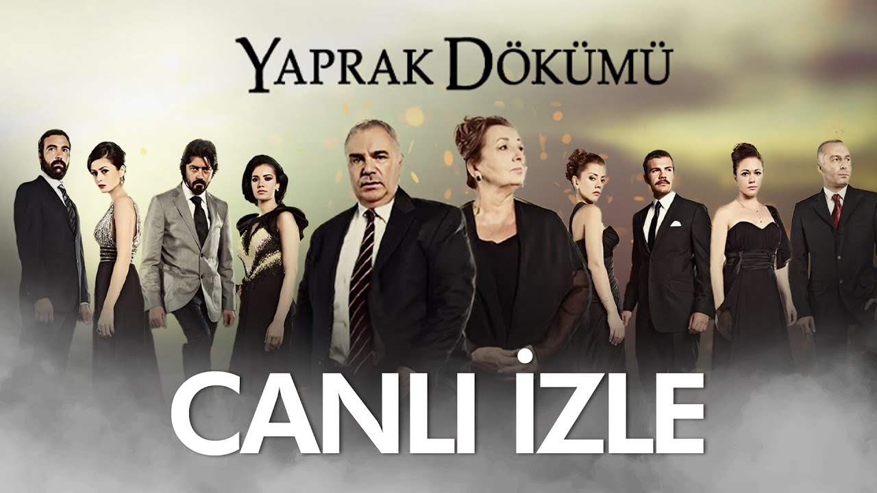 Yaprak Dökümü Canlı Yayın ve Diğer Diziler