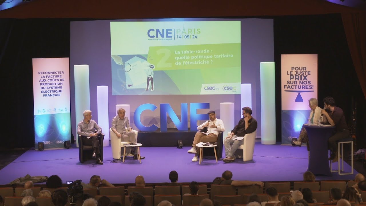 CNE Paris 2024 - La table ronde : Quelle politique tarifaire de l'électricité ?