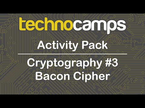 Cryptography #3 - Bacon Cipher