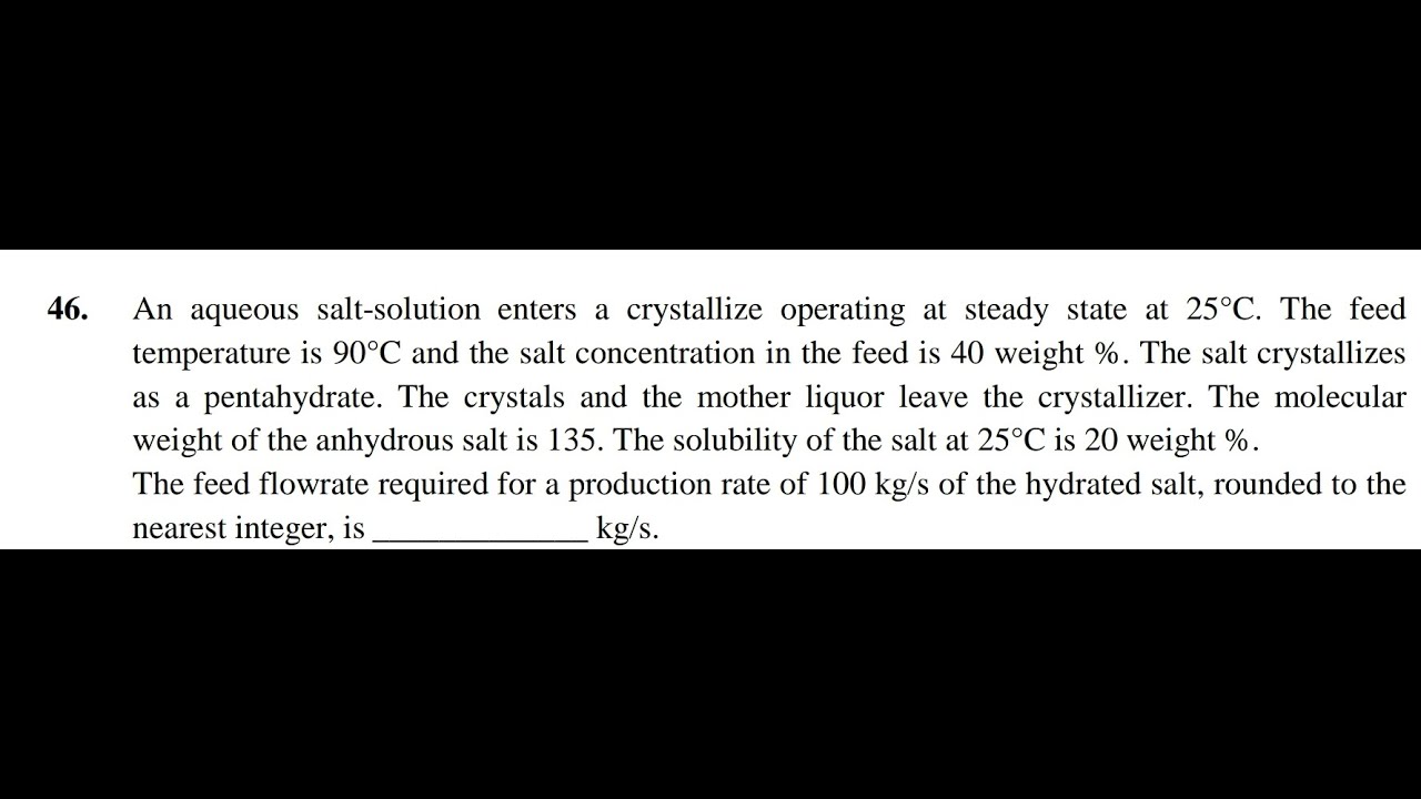 GATE Chemical Eng. 2017: Material & Energy Balances