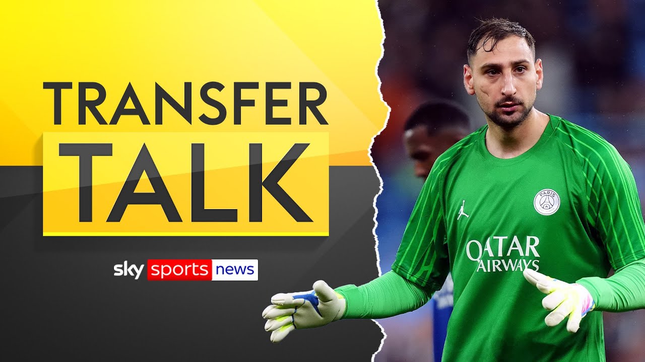 LIVE Transfer Update: What's Next for Gianluigi Donnarumma? ⚽