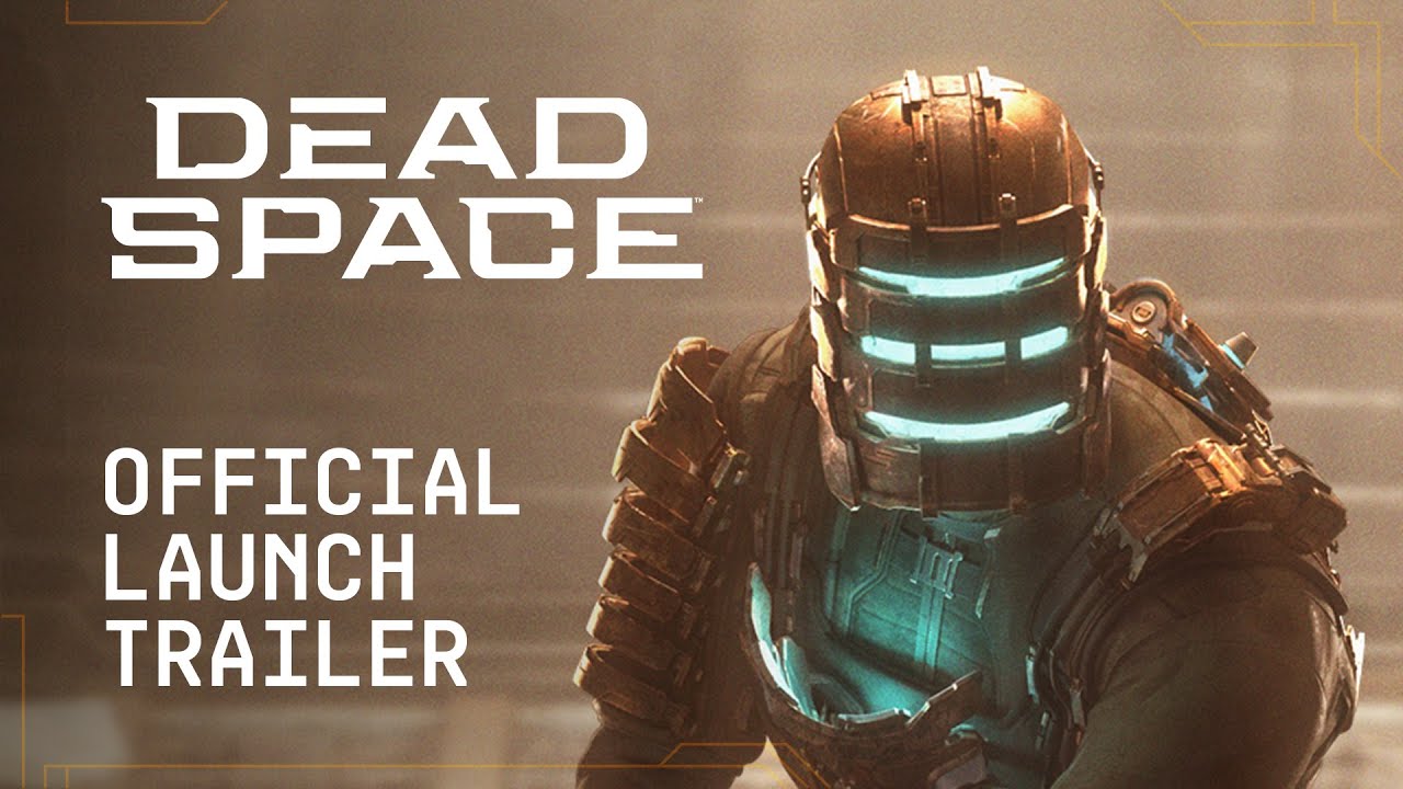 Dead Space Official Launch Trailer ๐