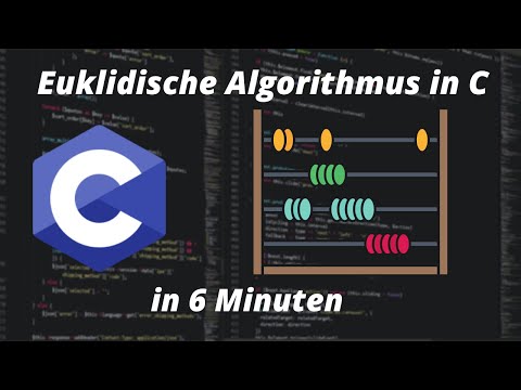 Euklidische Algorithmus in C | C Programmieren für Anfänger