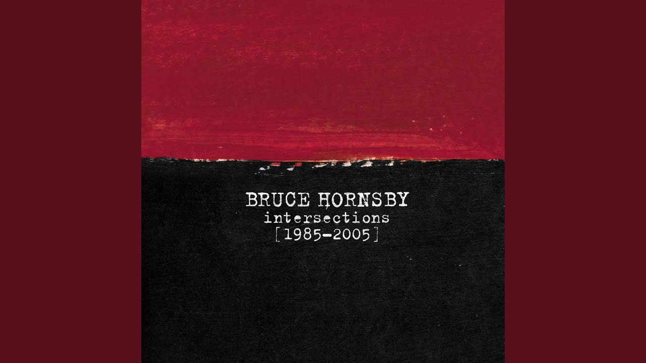 Look Out Any Window (Live Fall 2005) by Bruce Hornsby