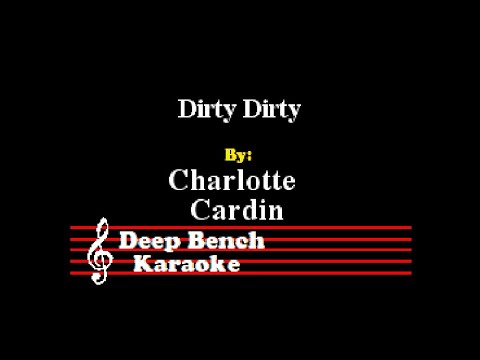 Charlotte Cardin - Dirty Dirty (Karaoke V2.0) 🎤