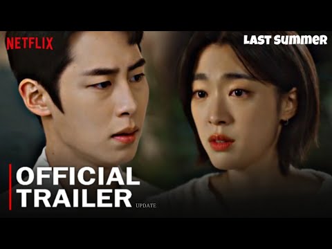Last Summer Official Trailer : release date | Lee Jae Wook, Choi Sung Eun | New korean drama