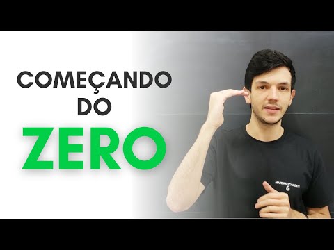 Matemática: Como começar a estudar do ZERO!