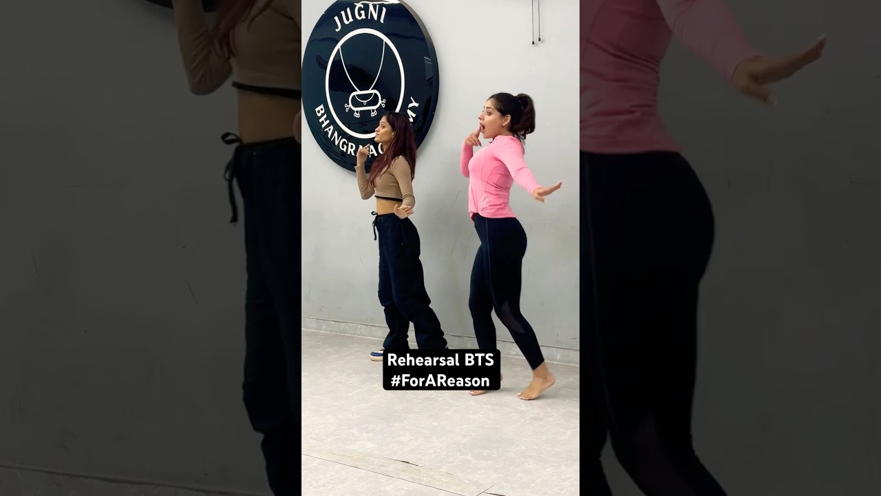 Behind-the-Scenes Rehearsal of 'For A Reason' by Karan Aujla & Tania 🎶